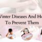 Winter Diseases