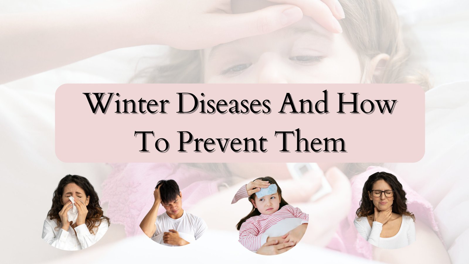 Winter Diseases