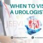 When to Visit a Urologist