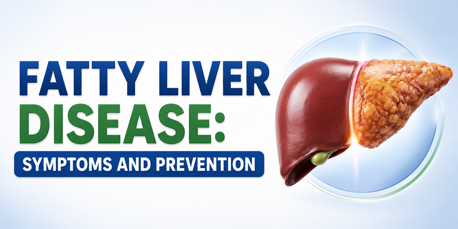 Fatty Liver Disease